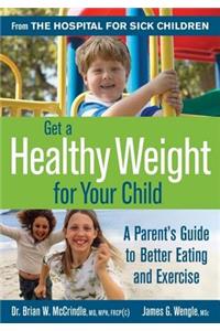 Get a Healthy Weight for Your Child