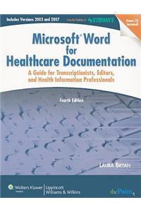 Microsoft Word for Healthcare Documentation