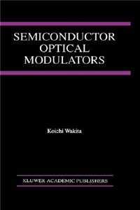 Semiconductor Optical Modulators