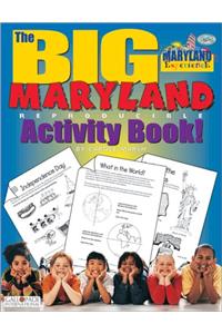 Maryland's Big Book (The Maryland Experience)