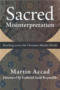 Sacred Misinterpretation