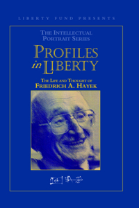 Profiles in Liberty: The Life and Thought of Friedrich A. Hayek (DVD)