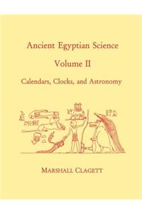 Ancient Egyptian Science, Vol. II
