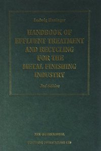 Handbook of Effluent Treatment and Recycling for the Metal Finishing Industry