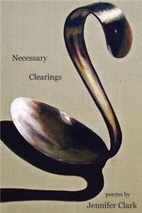 Necessary Clearings