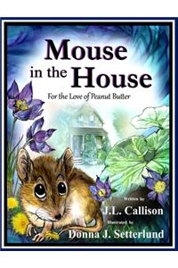 Mouse in the House