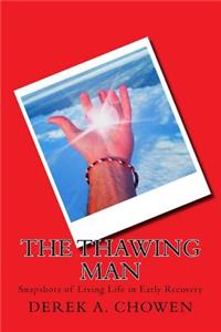 The Thawing Man