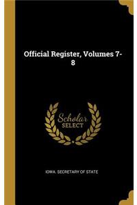 Official Register, Volumes 7-8