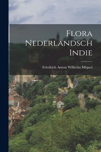 Flora Nederlandsch Indie