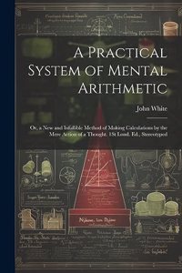 Practical System of Mental Arithmetic