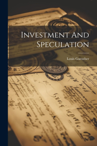 Investment And Speculation