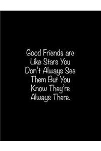 Good Friends are Like Stars