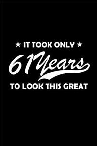 It took only 61 years to look this great.