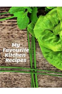 My Favourite Kitchen Recipes