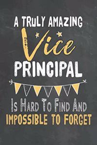 A Truly Amazing Vice Principal Is Hard To Find And Impossible To Forget