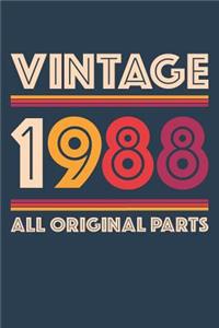 Vintage 1988 Notebook 'All Original Parts' - 31 Years Old Birthday Planner - Retro Journal for Women and Men - 31st Birthday Gift