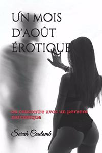 Un mois d'août érotique