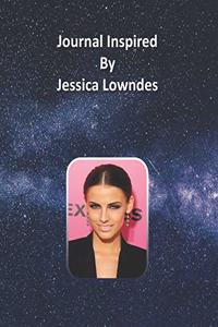 Journal Inspired by Jessica Lowndes