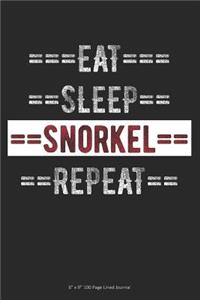 Eat Sleep Snorkel Repeat