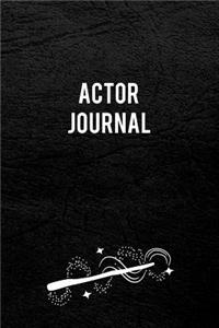 Actor Journal: Blank Line Actor Journal / Planner / Career / Co-Worker / Job Gift (6 x 9 - 110 Wide Pages)