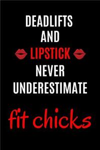 Deadlifts and Lipstick