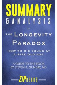 Summary & Analysis of The Longevity Paradox