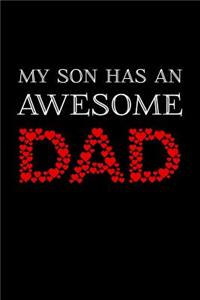 My Son Has An Awesome Dad