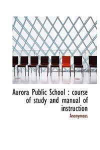 Aurora Public School