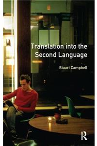 Translation into the Second Language