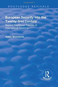 European Security Into the Twenty-First Century