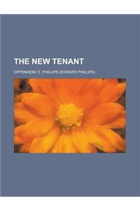 The New Tenant