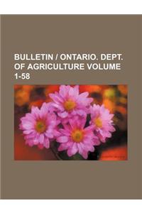 Bulletin - Ontario. Dept. of Agriculture Volume 1-58
