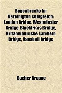 Bogenbrucke Im Vereinigten Konigreich