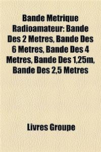 Bande Metrique Radioamateur