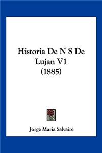 Historia De N S De Lujan V1 (1885)