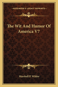 Wit And Humor Of America V7