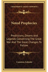 Noted Prophecies