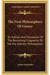 The First Philosophers Of Greece