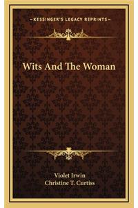 Wits and the Woman