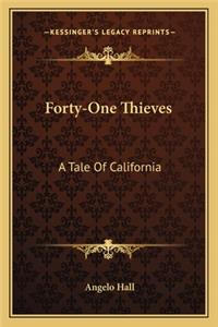 Forty-One Thieves