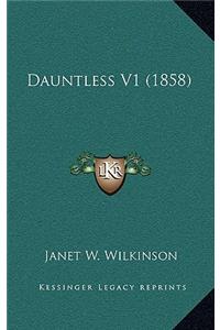 Dauntless V1 (1858)