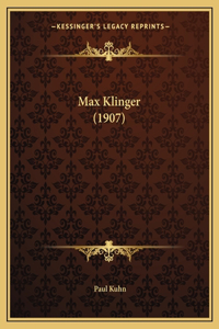 Max Klinger (1907)