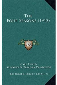 The Four Seasons (1913)