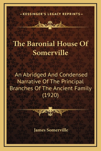 The Baronial House Of Somerville