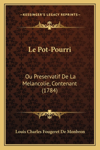 Pot-Pourri