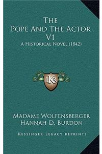 The Pope And The Actor V1