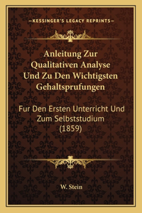 Anleitung Zur Qualitativen Analyse Und Zu Den Wichtigsten Gehaltsprufungen