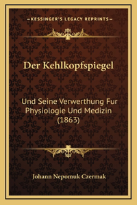Der Kehlkopfspiegel