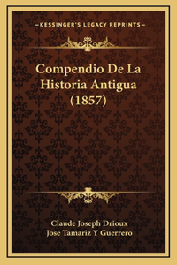 Compendio de La Historia Antigua (1857)