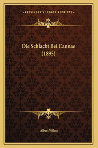 Die Schlacht Bei Cannae (1895)